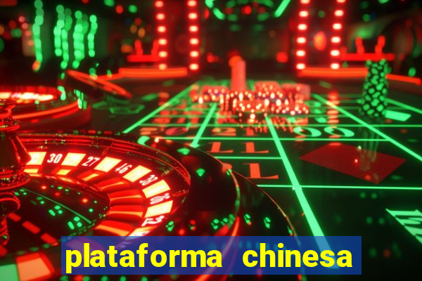 plataforma chinesa fortune tiger